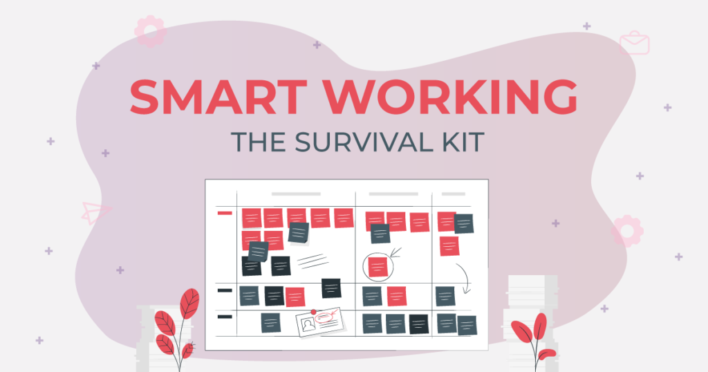 Smart Working: the survival kit