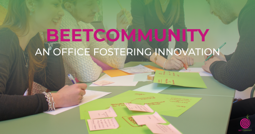 Beetcommunity: an office fostering innovation