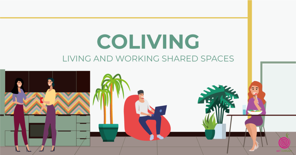 Coliving: living and working shared spaces