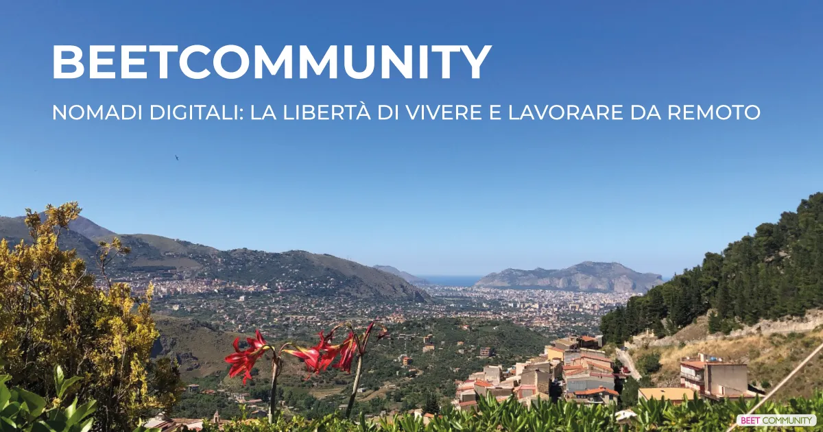 Digital Nomads: the freedom to live and work remotely