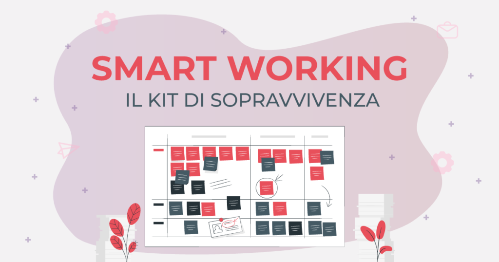 smart working kit di sopravvivenza