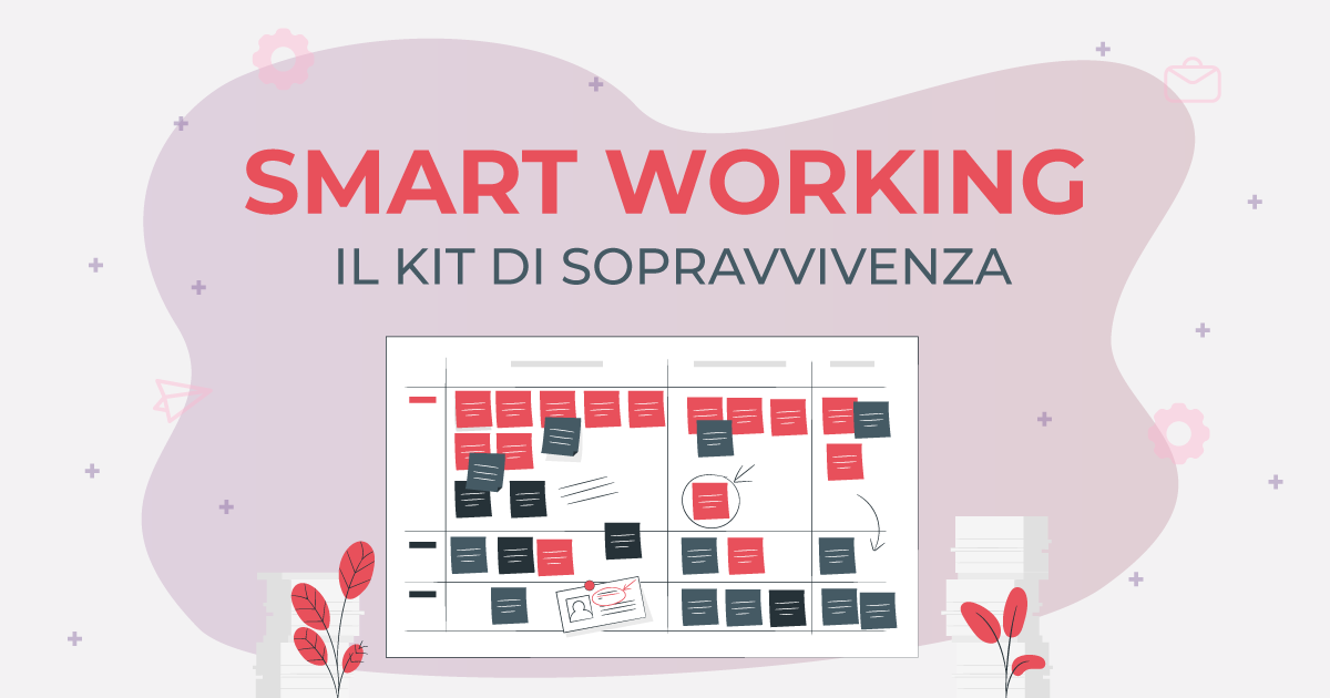 smart working kit di sopravvivenza