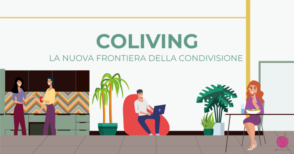 Coliving: la nuova frontiera della condivisione