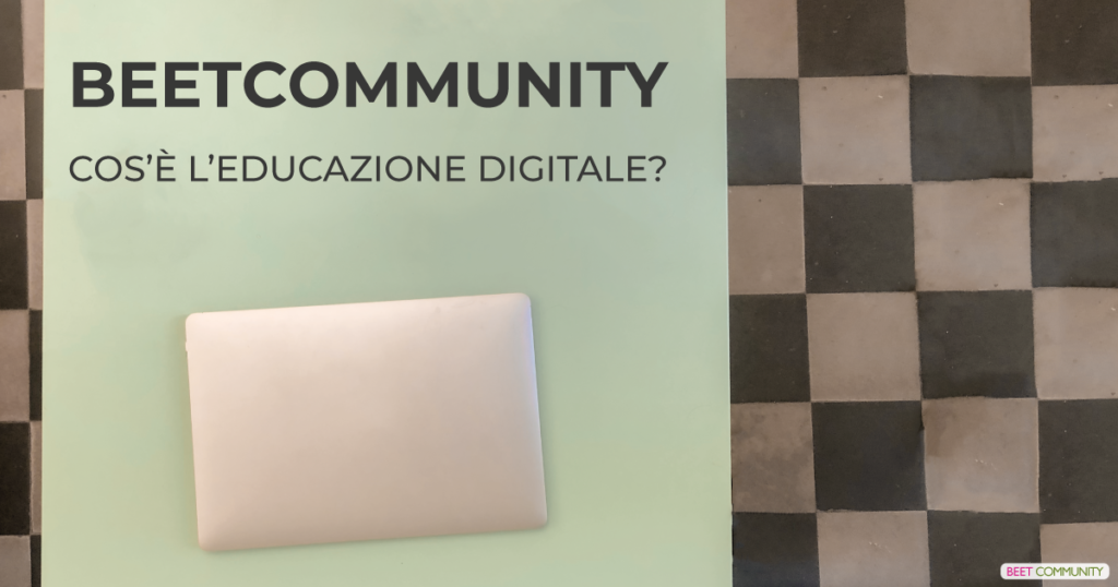 Cos'è l'Educazione digitale