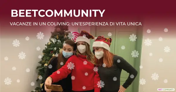 Holidays in a coliving: a unique life experience