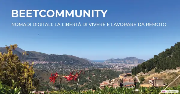 Digital Nomads: the freedom to live and work remotely